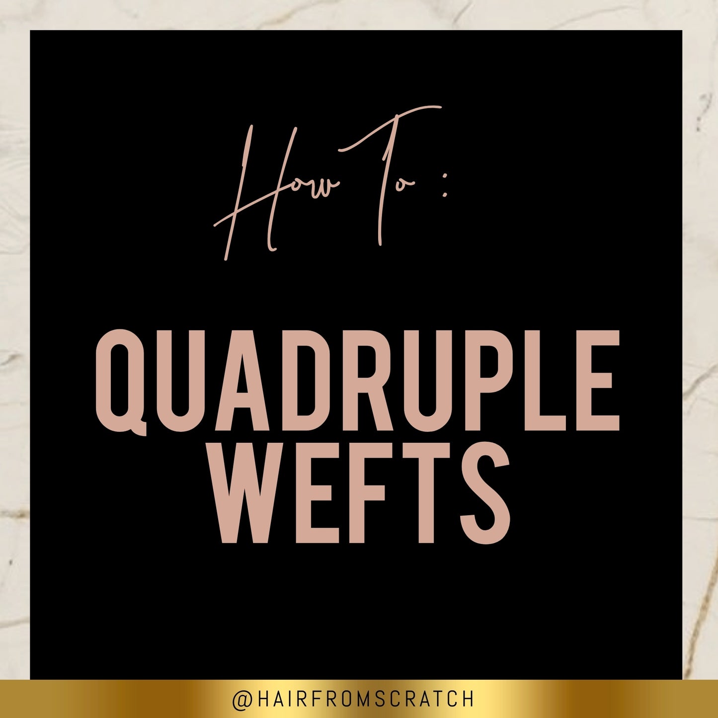 How To: Quadruple Wefts